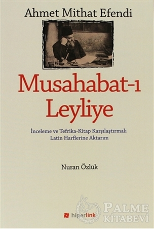 Resim Ahmet Mithat Efendi - Musahabat-ı Leyliye