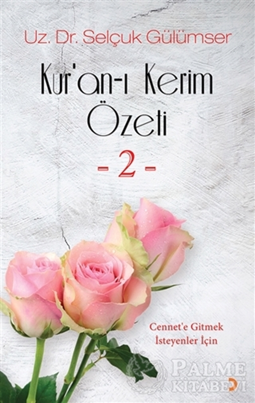 resm Kur’an-ı Kerim Özeti - 2