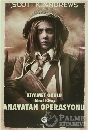 Resim Anavatan Operasyonu - Kıyamet Okulu 2. Kitap
