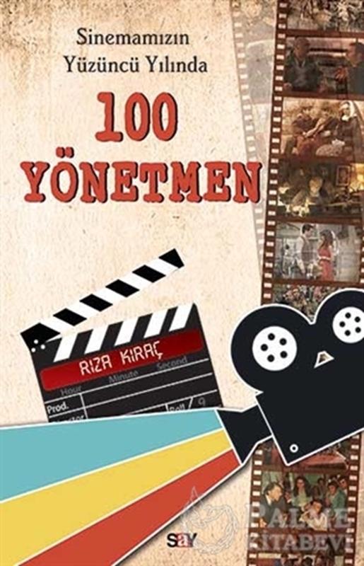 resm Sinemamızın Yüzüncü Yılında 100 Yönetmen