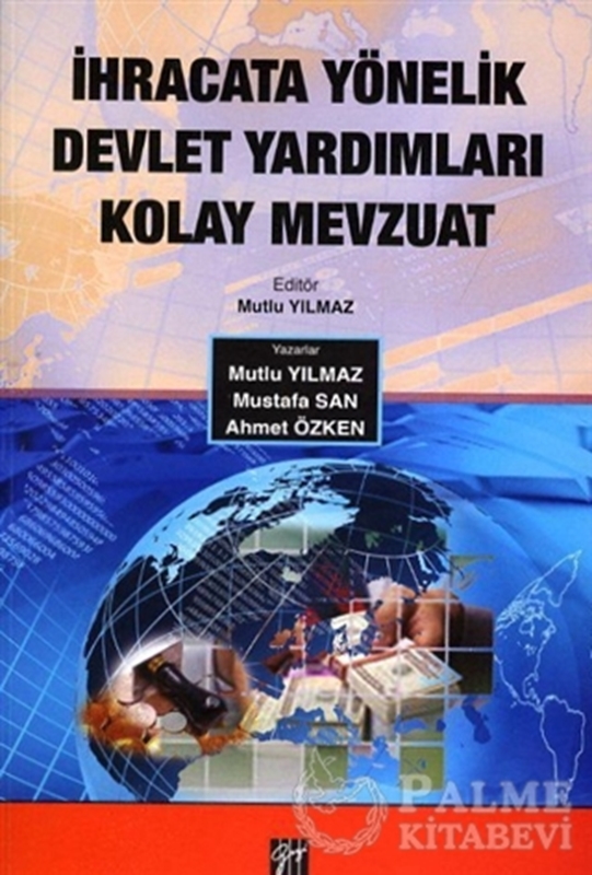 resm İhracata Yönelik Devlet Yardımları Kolay Mevzuat
