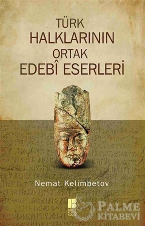 Resim Türk Halklarının Ortak Edebi Eserleri