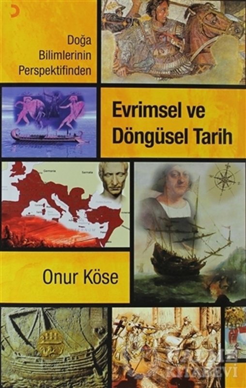 resm Doğa Bilimlerinin Perspektifinden Evrimsel ve Döngüsel Tarih