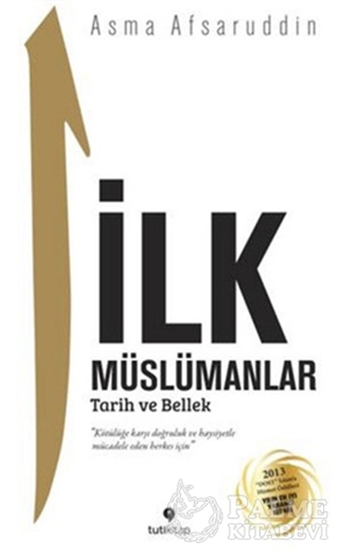 resm İlk Müslümanlar : Tarih ve Bellek