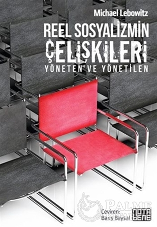 Resim Reel Sosyalizmin Çelişkileri