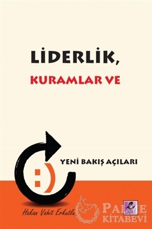Resim Liderlik, Kuramlar ve Yeni Bakış Açıları