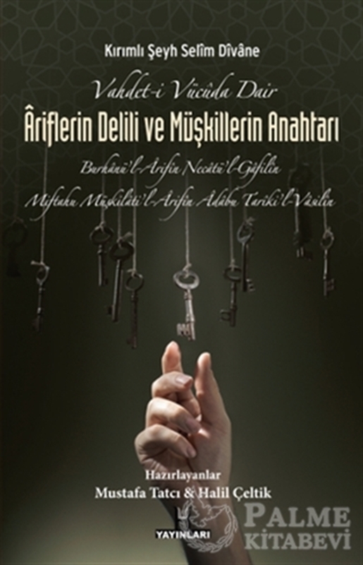 resm Vahdet-i Vücüda Dair Ariflerin Delili ve Müşkillerin Anahtarı