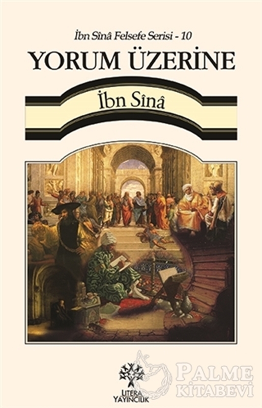 resm Yorum Üzerine / İbn Sina Felsefe Serisi - 10