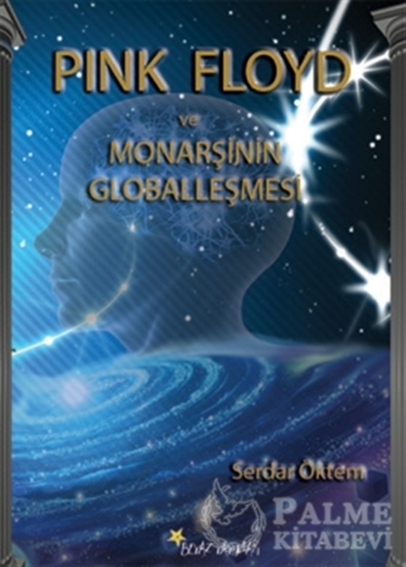resm Pink Floyd ve Monarşinin Globalleşmesi