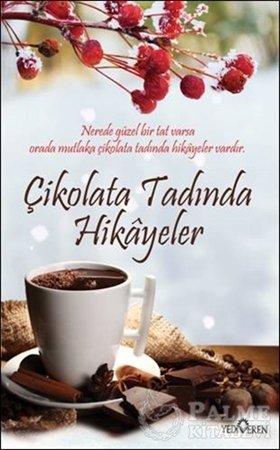Resim Çikolata Tadında Hikayeler