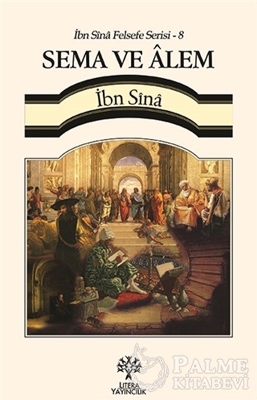 resm Sema ve Alem / İbn Sina Felsefe Serisi - 8