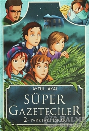 Resim Süper Gazeteciler 2: Parktaki Esrar