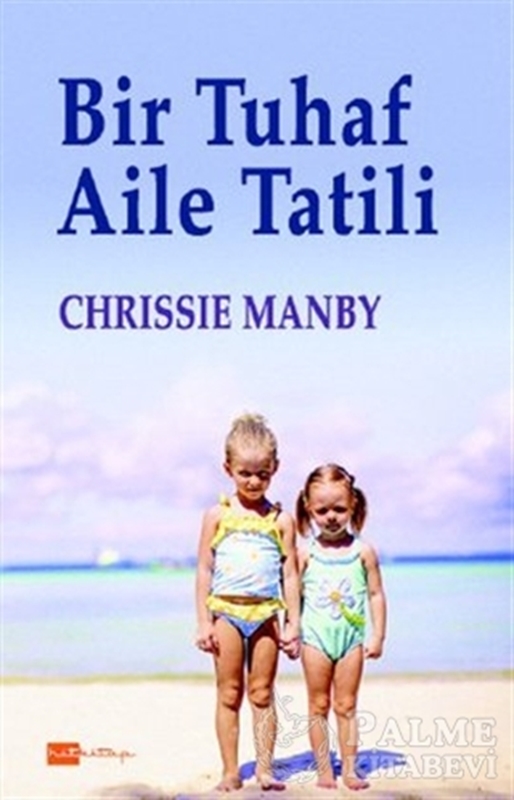 resm Bir Tuhaf Aile Tatili