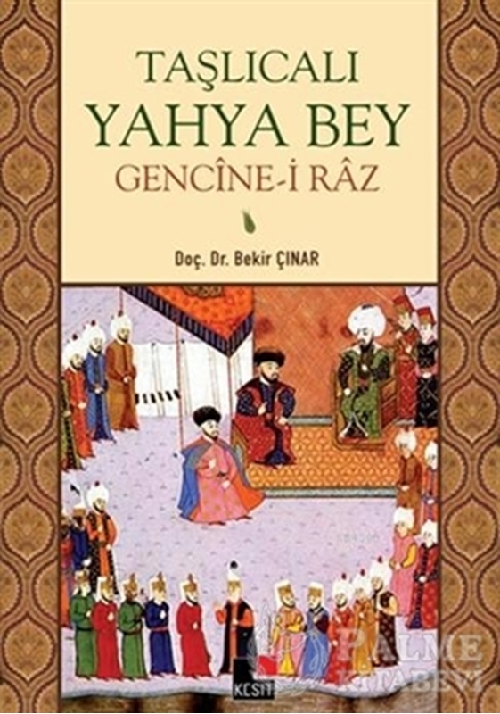 resm Taşlıcalı Yahya Bey Gencine-i Raz
