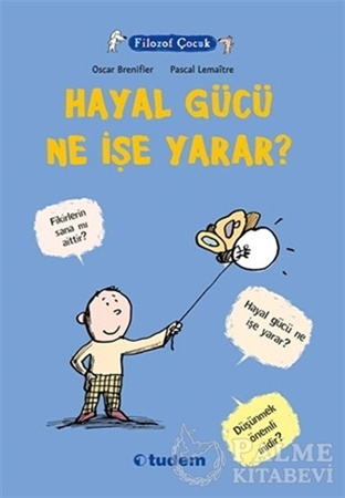 Resim Filozof Çocuk : Hayal Gücü Ne İşe Yarar?