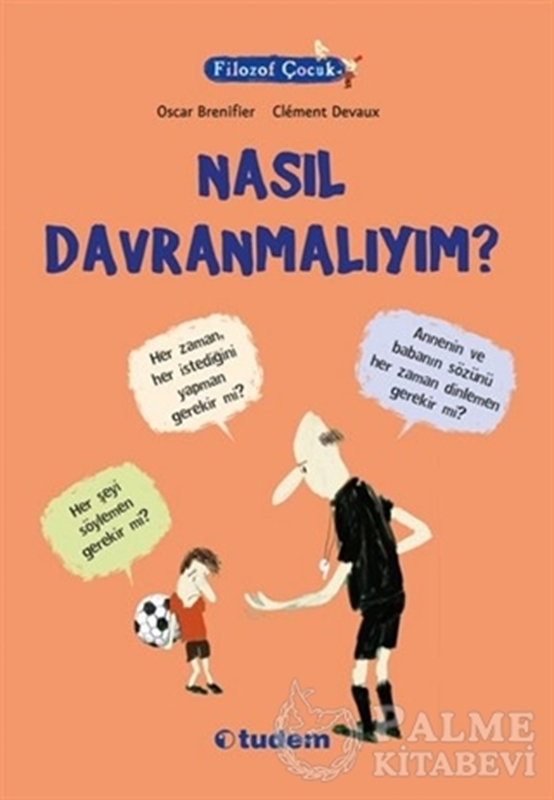 resm Filozof Çocuk : Nasıl Davranmalıyım?