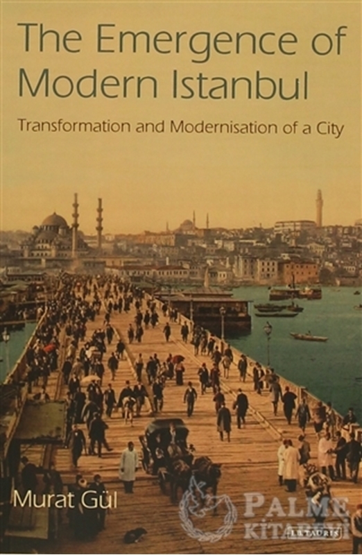 resm The Emergence Of Modern Istanbul