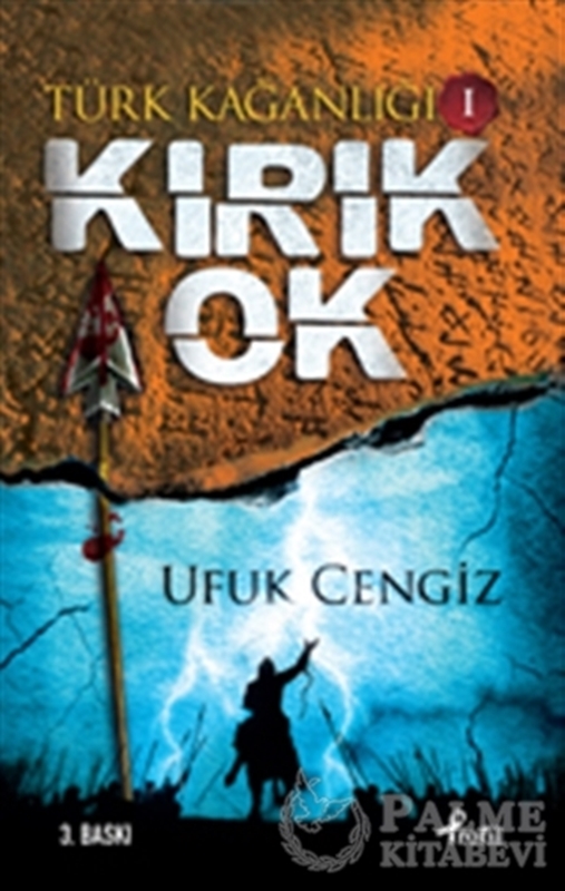 resm Türk Kağanlığı - 1 : Kırık Ok
