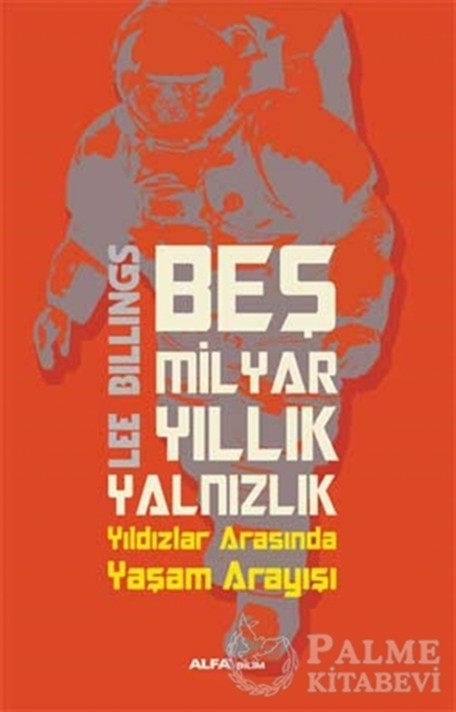 resm Beş Milyar Yıllık Yalnızlık