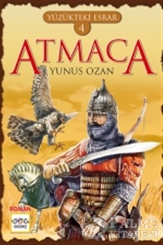 resm Yüzükteki Esrar 4: Atmaca