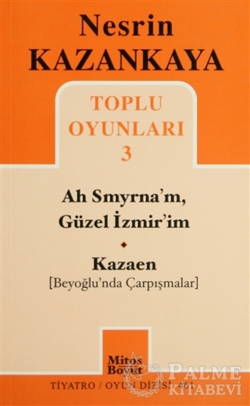 resm Toplu Oyunları 3 - Ah Smyrna’m, Güzel İzmir’im - Kazaen (Beyoğlunda Çarpışmalar)