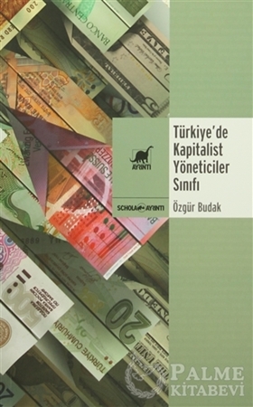 Resim Türkiye’de Kapitalist Yöneticiler Sınıfı