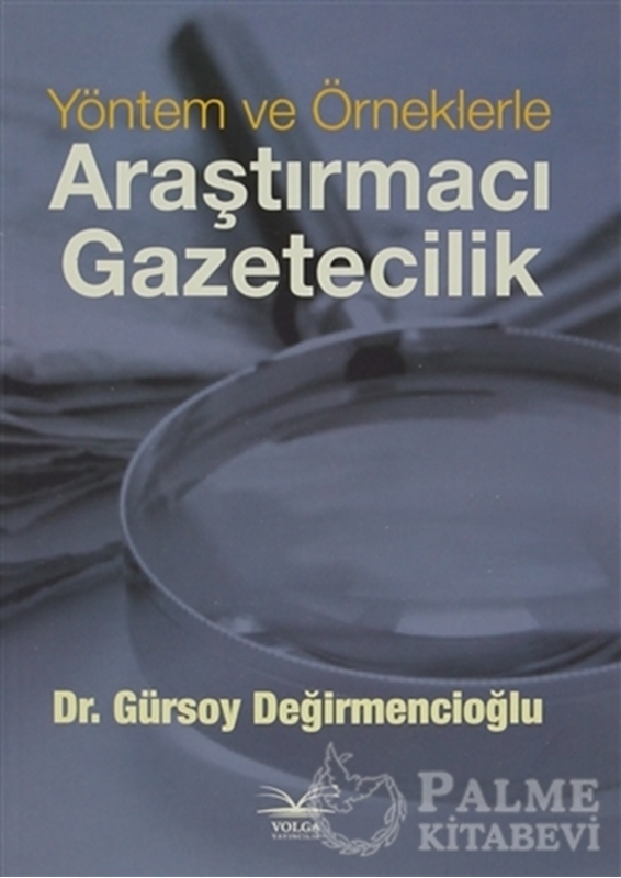 resm Yöntem ve Örneklerle Araştırmacı Gazetecilik