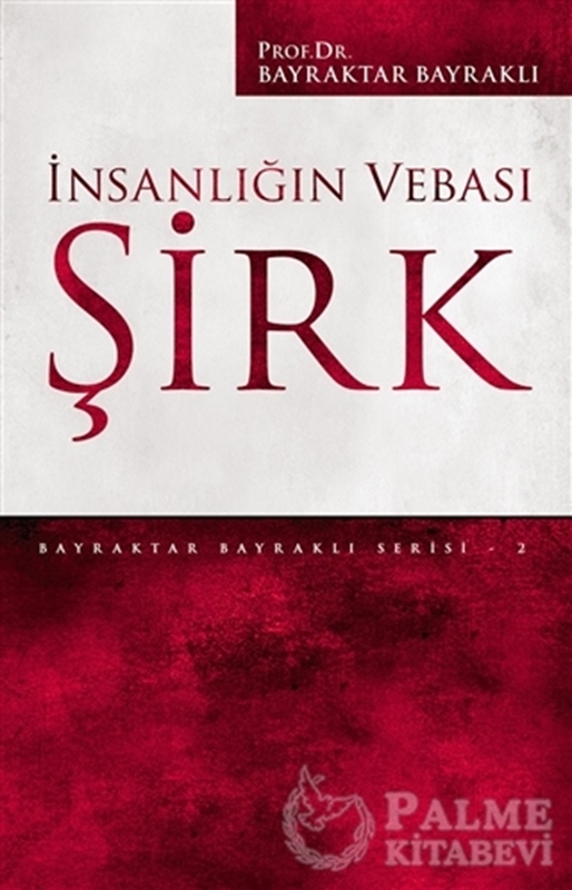 resm İnsanlığın Vebası Şirk
