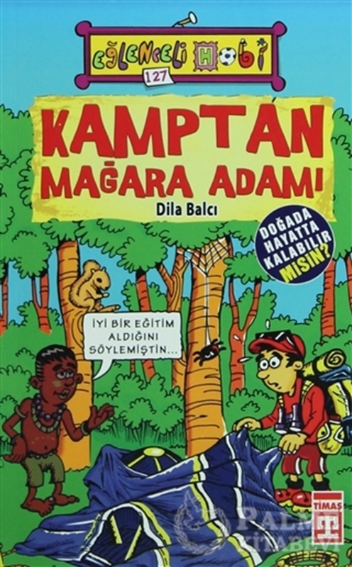 resm Kamptan Mağara Adamı