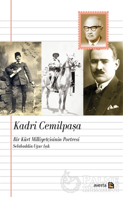 resm Kadri Cemilpaşa : Bir Kürt Milliyetçisinin Portresi