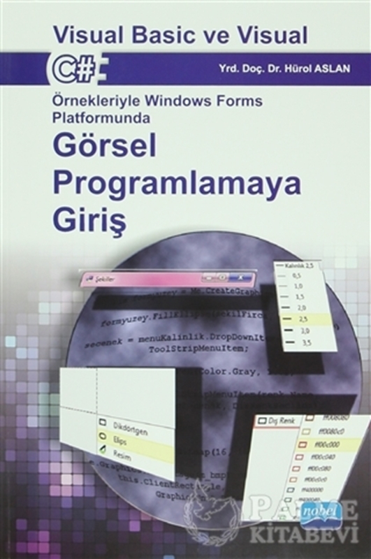 resm Görsel Programlamaya Giriş : Visual Basic ve Visual C#