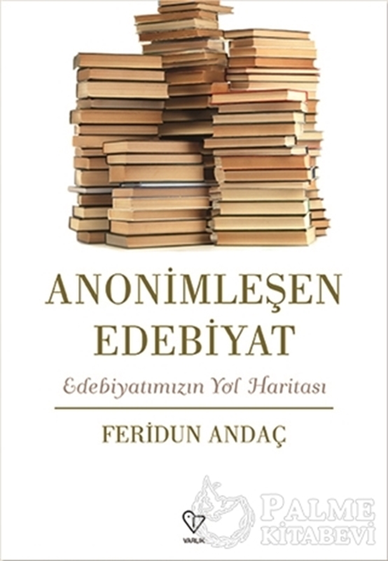 resm Anonimleşen Edebiyat