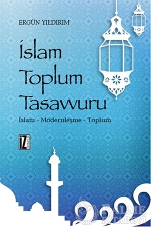 Resim İslam Toplum Tasavvuru