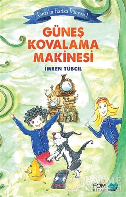resm Çınar’ın Harika Dünyası 1 : Güneş Kovalama Makinesi