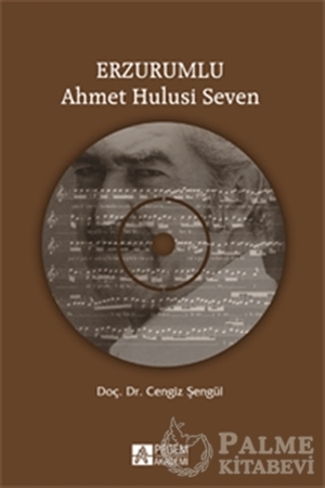 Resim Erzurumlu Ahmet Hulusi Seven (CD'li)