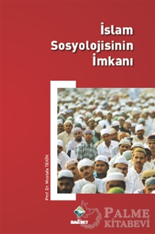 resm İslam Sosyolojisinin İmkanı
