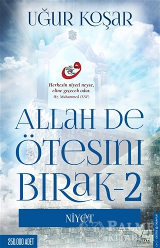 resm Allah De Ötesini Bırak - 2 : Niyet