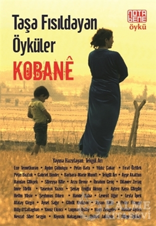 Resim Taşa Fısıldayan Öyküler : Kobane