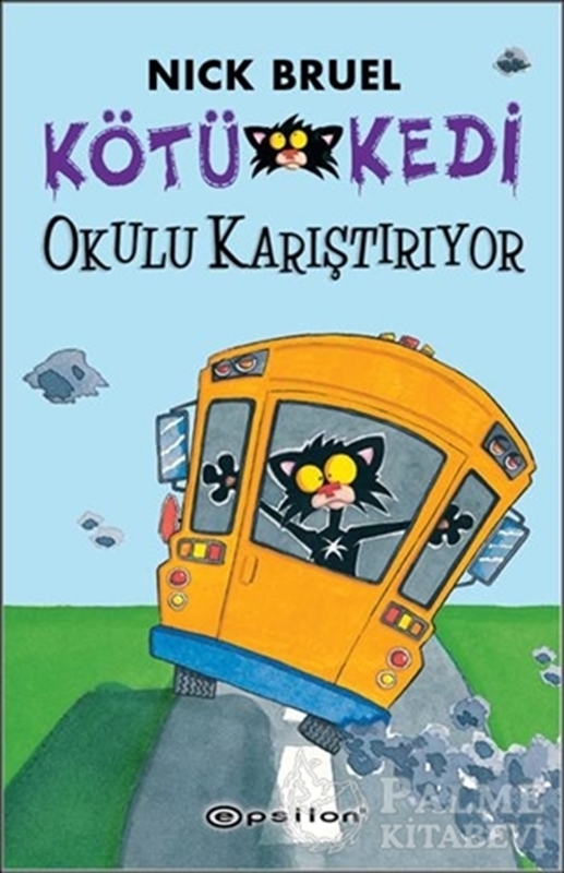 resm Kötü Kedi Okulu Karıştırıyor