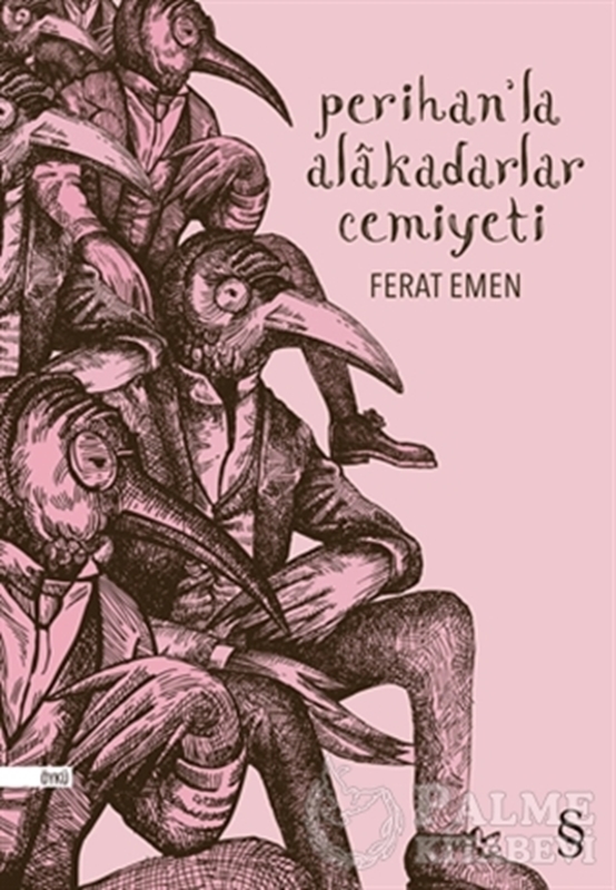 resm Perihan’la Alakadarlar Cemiyeti