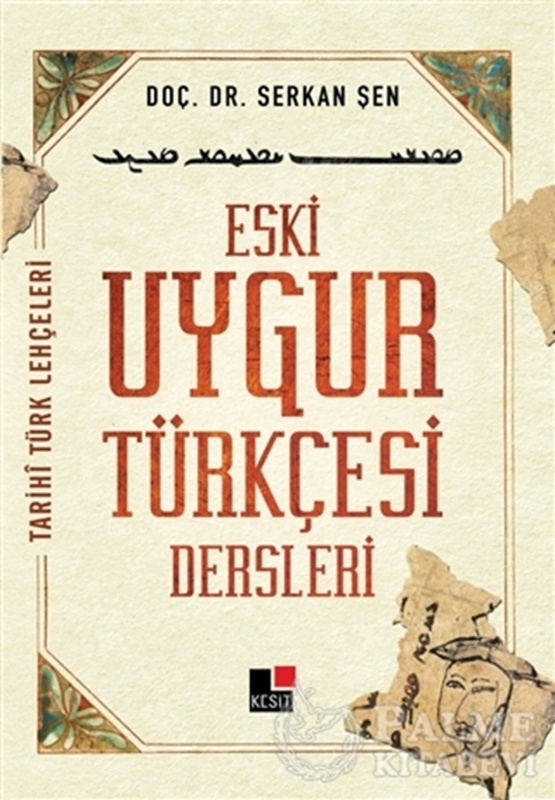 resm Eski Uygur Türkçesi Dersleri
