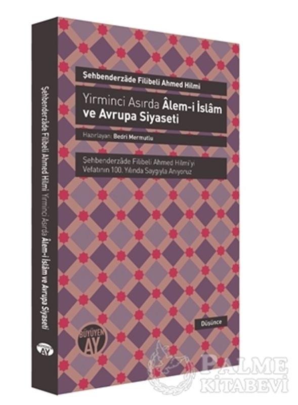 resm Yirminci Asırda Alem-i İslam ve Avrupa Siyaseti