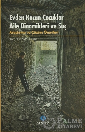 Resim Evden Kaçan Çocuklar Aile Dinamikleri ve Suç