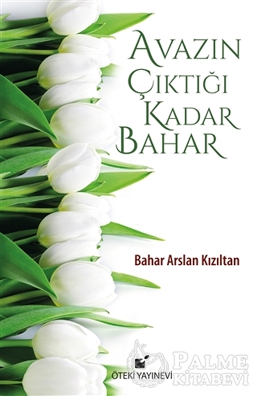 resm Avazın Çıktığı Kadar Bahar