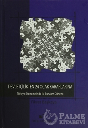 Resim Devletçilikten 24 Ocak Karanlıklarına