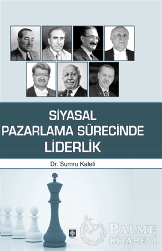 resm Siyasal Pazarlama Sürecinde Liderlik