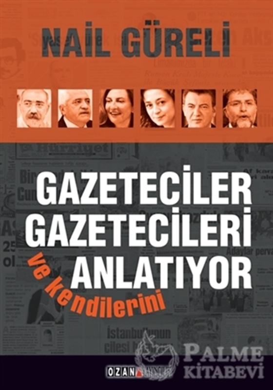 resm Gazeteciler Gazetecileri ve Kendilerini Anlatıyor