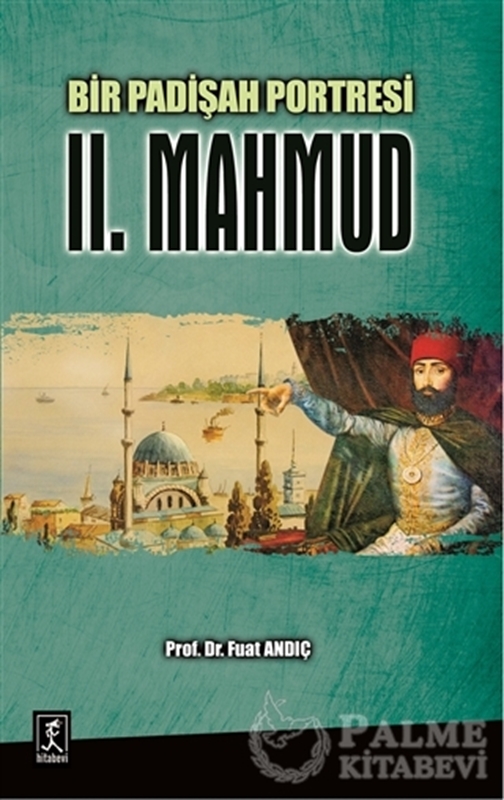 resm Bir Padişah Portresi : II. Mahmud