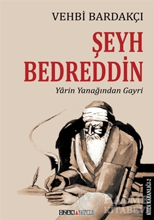 Resim Koza Karanlığı - 2 : Şeyh Bedreddin