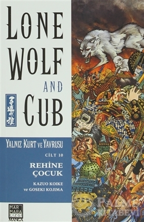 Resim Lone Wolf and Cub Sayı : 10 - Rehine Çocuk